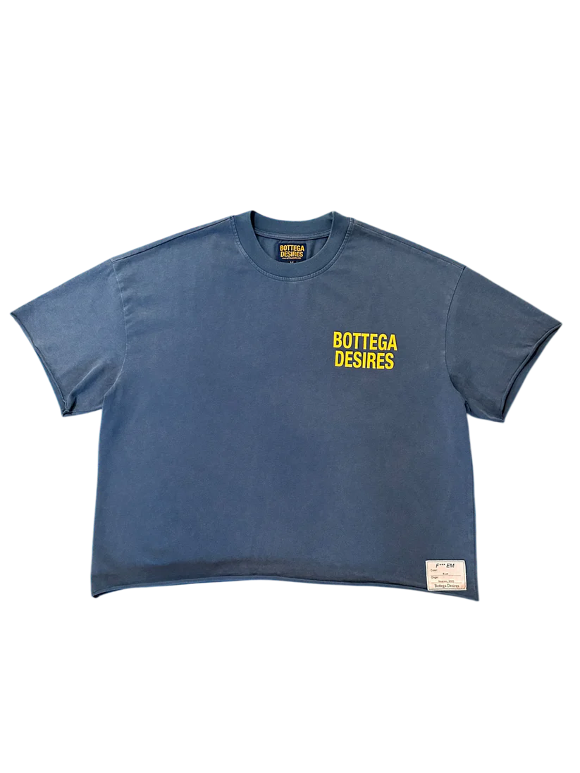 1E8AB70B-397D-4487-8B26-50E03C4CEF9E.webp BOTTEGA DESIRES FUCK EM T-SHIRT (BLUE)