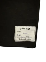 BOTTEGA DESIRES FUCK EM T-SHIRT (BLACK) - Image 2